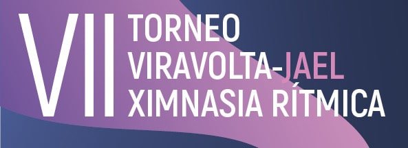 INVITACION VII TORNEO VIRAVOLTA JAEL XIMNASIA RITMICA des 1